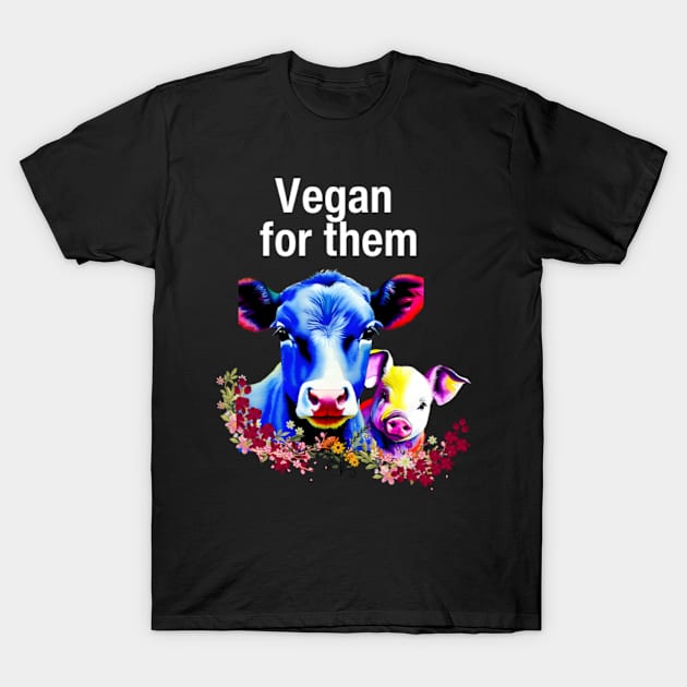 vegan for life T-Shirt by londonboy